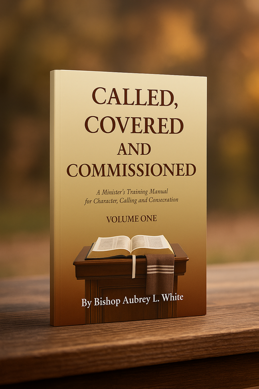 Called, Covered and Commissioned
